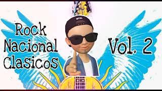  ROCK NACIONAL CLÁSICOS VOL. 2  By Dj Horacio Veron   