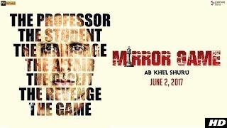 Mirror Game  Official Trailer  Parvin Dabas  Pooja Batra  Omi Vaidya  Directed By Vijit Sharma