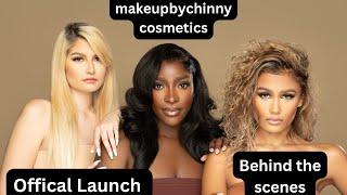 Behind the scenes  Makeupbychinnycosmetics  Official Launch