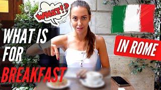 What is for BREAKFAST in Rome Italy Tradition Italian Breakfast in Rome