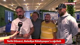 Tarihi Dönerci Belediye Kütahyaspor’u ağırladı