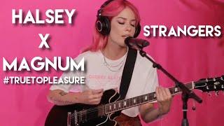 Halsey - Strangers Live at Magnum #TrueToPleasure