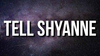 DC The Don - Tell Shyanne Lyrics