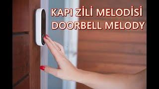 KUŞ SESİ KAPI ZİLİ MELODİSİ - DOORBELL MELODY