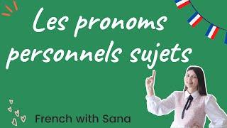 French for beginners  The French subject pronoms