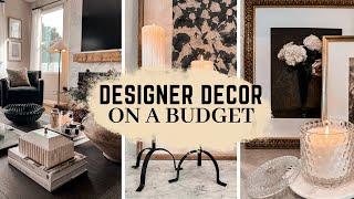 DESIGNER DECOR ON A BUDGET  LOOKS FOR LESS  2024