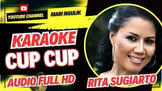 KARAOKE DANGDUT  RITA SUGIARTO - CUP CUP COVER KORG PA 700 TANPA SULING