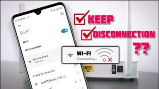 How To Fix Wi-Fi keeps Disconnecting Issue on Android