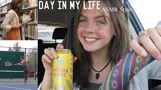 ASMR a Day in My Life