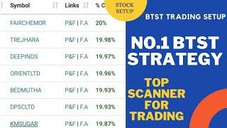 Best scanner for BTST trading  1 दिन में 20% का return  BTST trading strategy  stock setup