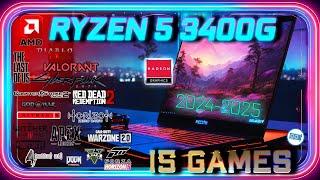 VEGA 11 in 15 GAMES  Ryzen 5 3400g   Rapid Gaming Test in 2024 7-Minute Blitz