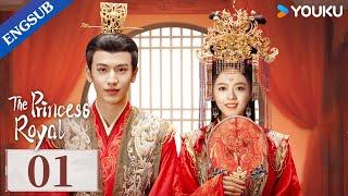 The Princess Royal EP01  Princess Reboots Life with Her Husband  Zhao JinmaiZhang Linghe YOUKU