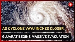 As Cyclone Vayu Inches Closer Gujarat Begins Massive Evacuation