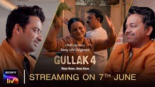 Gullak 4  Official Trailer  Jameel Geetanjali Vaibhav Harsh Sunita  7th June  Sony LIV
