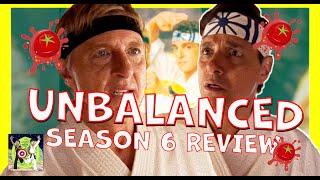 Cobra Kai Season 6 is Unbalanced  Pt. 1 Review