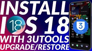 Install iOS 18 with 3utools  All Supported Devices  Update iOS 18 3utools  Full Guide