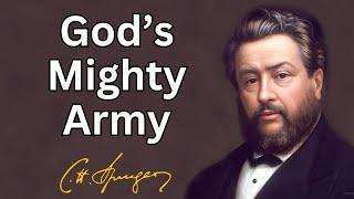 God’s Mighty Army  Charles Spurgeon  Updated  Devotional  Morning& Evening Daily Reading