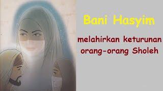 Bani Hasyim - kisah nenek moyang Nabi Muhammad SAW