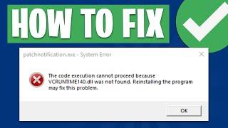 How to Fix VCRUNTIME140.dll is Missing Error - Windows 1011 2024