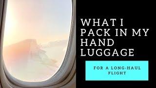 What I pack in my hand luggage long haul flights