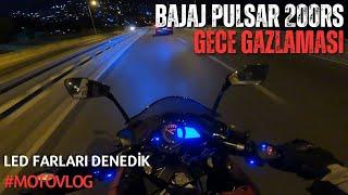 PULSAR 200RS GECE GAZLAMASI  LED FAR PERFORMANSI  ABS VE AYNA İLE KURTARMAK RPM