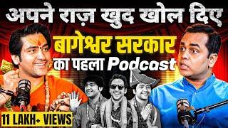 Bageshwar Dham Sarkar ने अपने राज़ खुद खोल दिए  Sushant Sinha  Dhirendra Krishna Shastri  Podcast