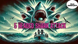 5 Headed Shark Attack  Avventura  HD  Film completo con sottotitoli in italiano