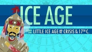 Climate Change Chaos and The Little Ice Age Crash Course World History #206