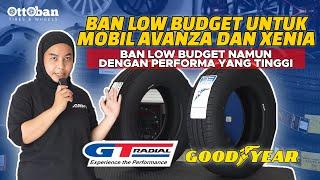 PILIHAN BAN LOW BUDGET UNTUK AVANZA DAN XENIA  BAN RAMAH DIKANTONG DENGAN PERFORMA TINGGI