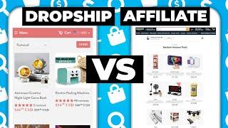 Dropshipping vs Affiliate Marketing  Which One PAYS More??