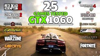 GeForce GTX 1060 6GB In Late 2022  25 Games Tested