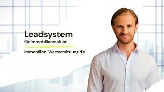 Das Leadsystem von Immobilien-Wertermittlung.de - Neukundengewinnung für Immobilienmakler