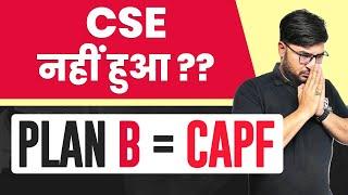 CSE Prelims Failed ?  Lets Crack CAPF Assistant Commandant 2024