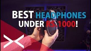 Best Headphones under Rs.1000 2017  #AXT