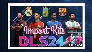 How to import any Kits in DLS 24