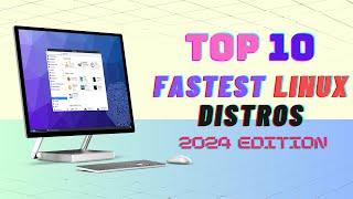 Top 10 Best Lightweight Linux Distros for MAXIMUM SPEED  The Ultimate Performance Showdown NEW