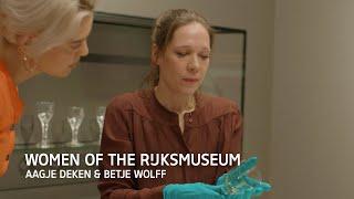 Women of the Rijksmuseum  Aagje Deken & Betje Wolff