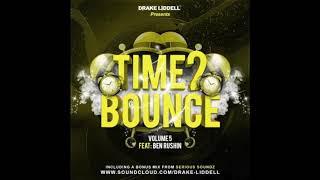 Drake Liddell - Time 2 Bounce Volume 05 2019 WWW.UKBOUNCEHOUSE.COM