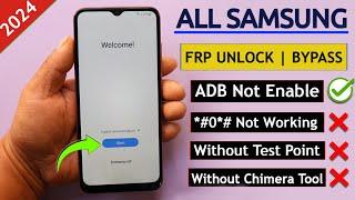 All Samsung Frp Bypass 2024 ADB Enable Fail - Without Code *#0*#  Without Chimera Tool