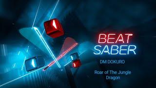 DM DOKURO - Roar of The Jungle Dragon From Terraria Calamity Beat Saber