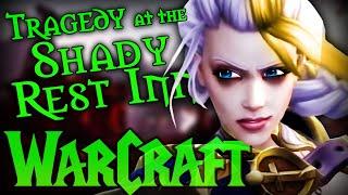 WARCRAFT Tragedy of the Shady Rest Inn World of Warcraft Lore