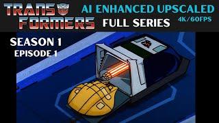Transformers Season 1 - Episode 1 - More Than Meets The Eye Part 1 - FULL EPISODE  AI ENHANCED 