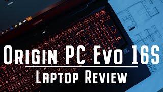 Perfect Balance Gaming Laptop? Origin Evo 16S Review