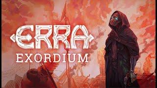 Erra Exordium  An interesting combination of mythology and dieselpunk setting PC @ 2K 60 fps