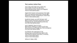 THAT LOWLIEST HOLIEST PLACE poem- lyrics William H. Baker music Serban Nichifor -final version