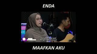 maafkan aku - cover indah yastami cipt. ENDA