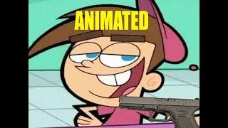 Timmy Got A Gun ANIMATED