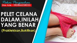 Pelet Celana Dalam Inilah Cara Prakteknya Yang Benar