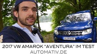 2017 Volkswagen VW Amarok V6 TDI 224 PS im Fahrbericht - Test