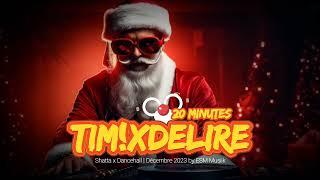 Ti Mix Délire 974  Spécial Noël  Shatta X Dancehall  Décembre 2023  ESM Musiik